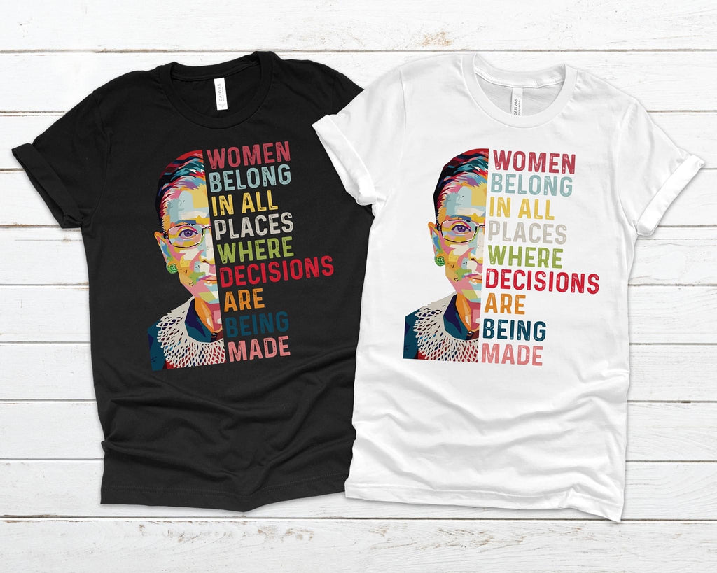 Woman belongs in all places T-shirts/ sweatshirts or hoodies