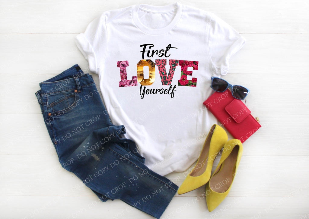 First Love Yourself Tee